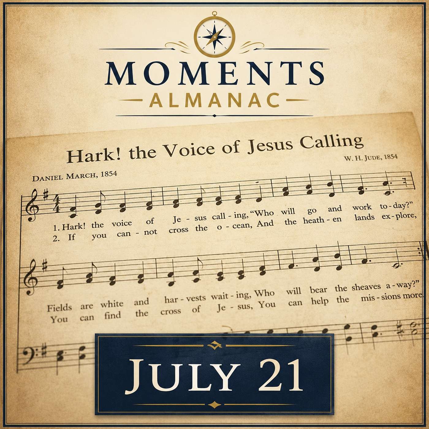 July 21 | Moments Almanac | foreshadowing episode artwork
