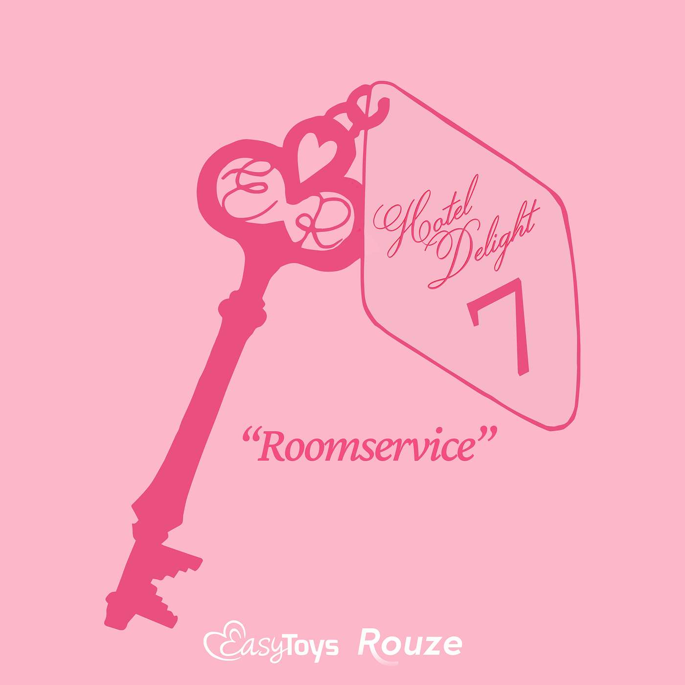 Hotel Delight - EasyToys x Rouze