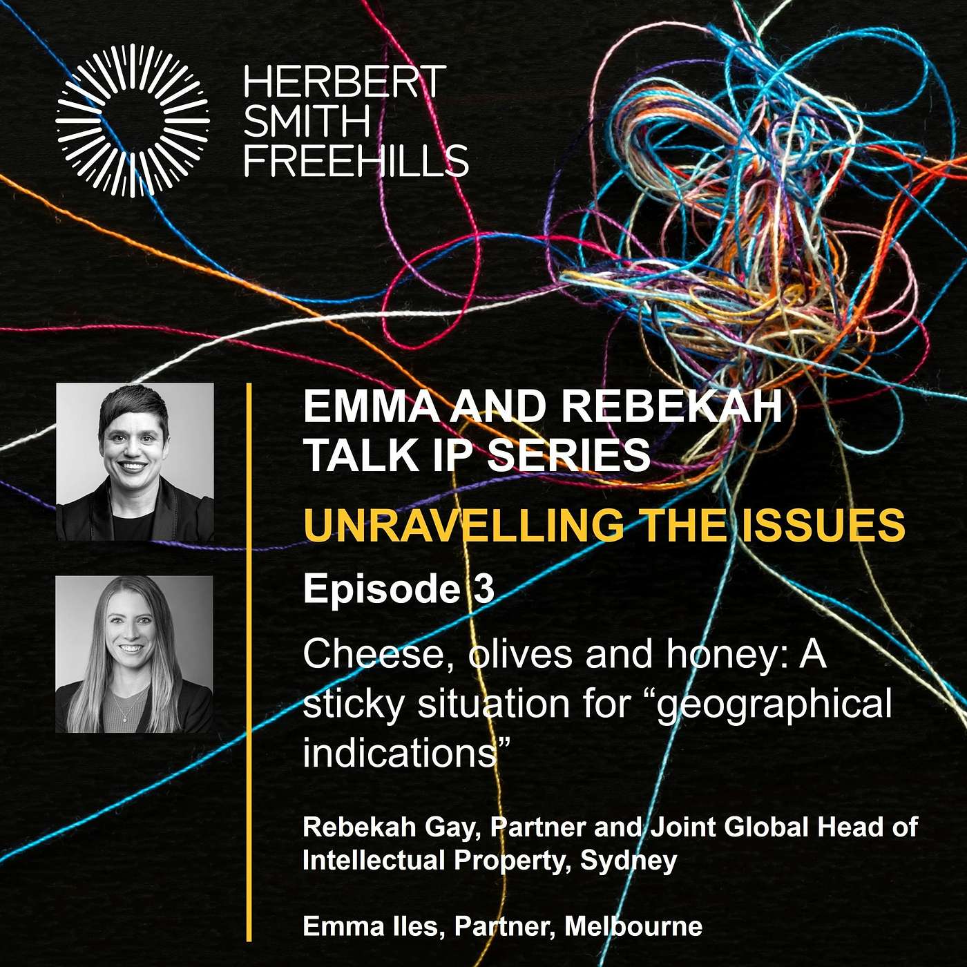 Emma And Rebekah Talk IP EP3: Cheese, olives and honey: A sticky situation for “geographical indications” episode artwork