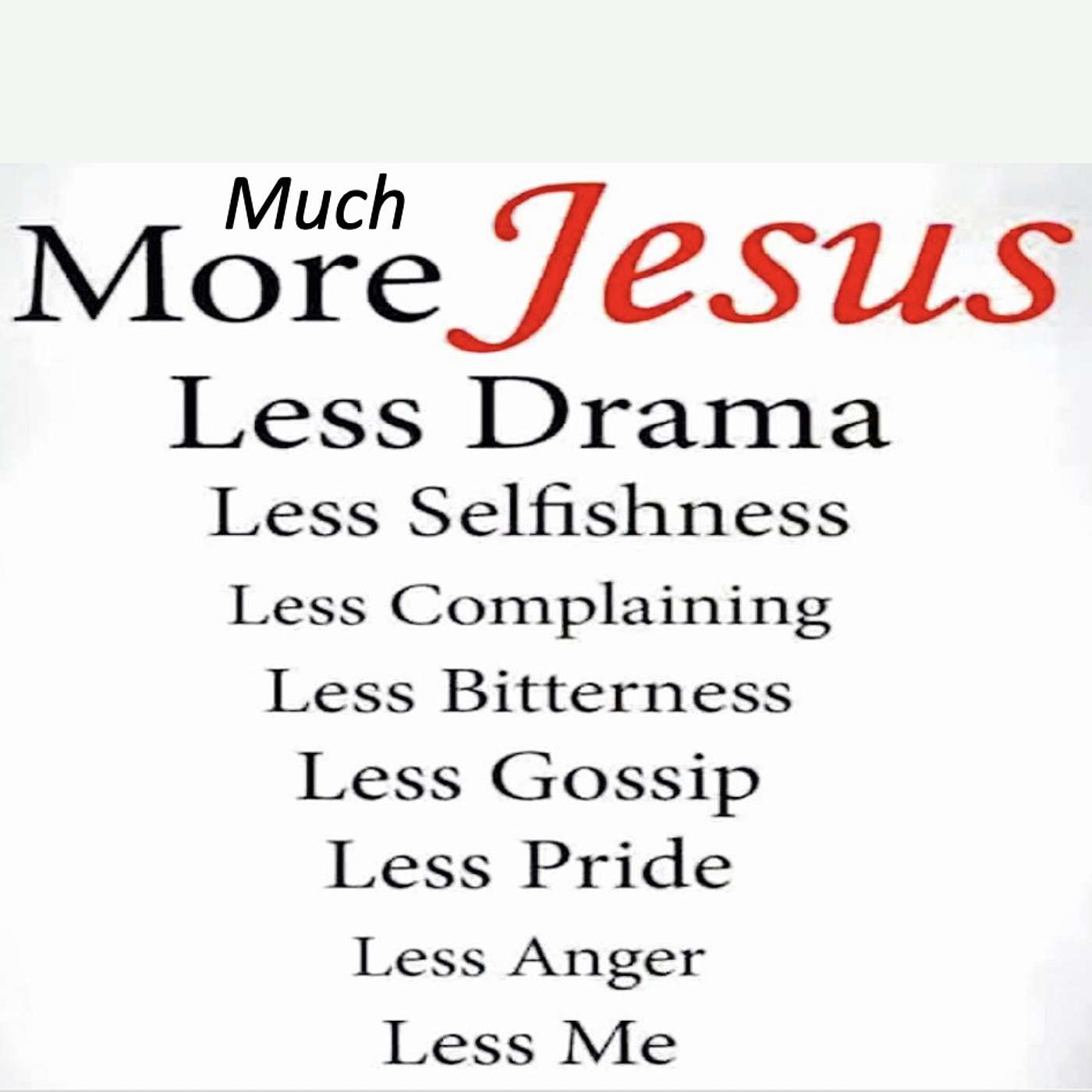 Much More Jesus