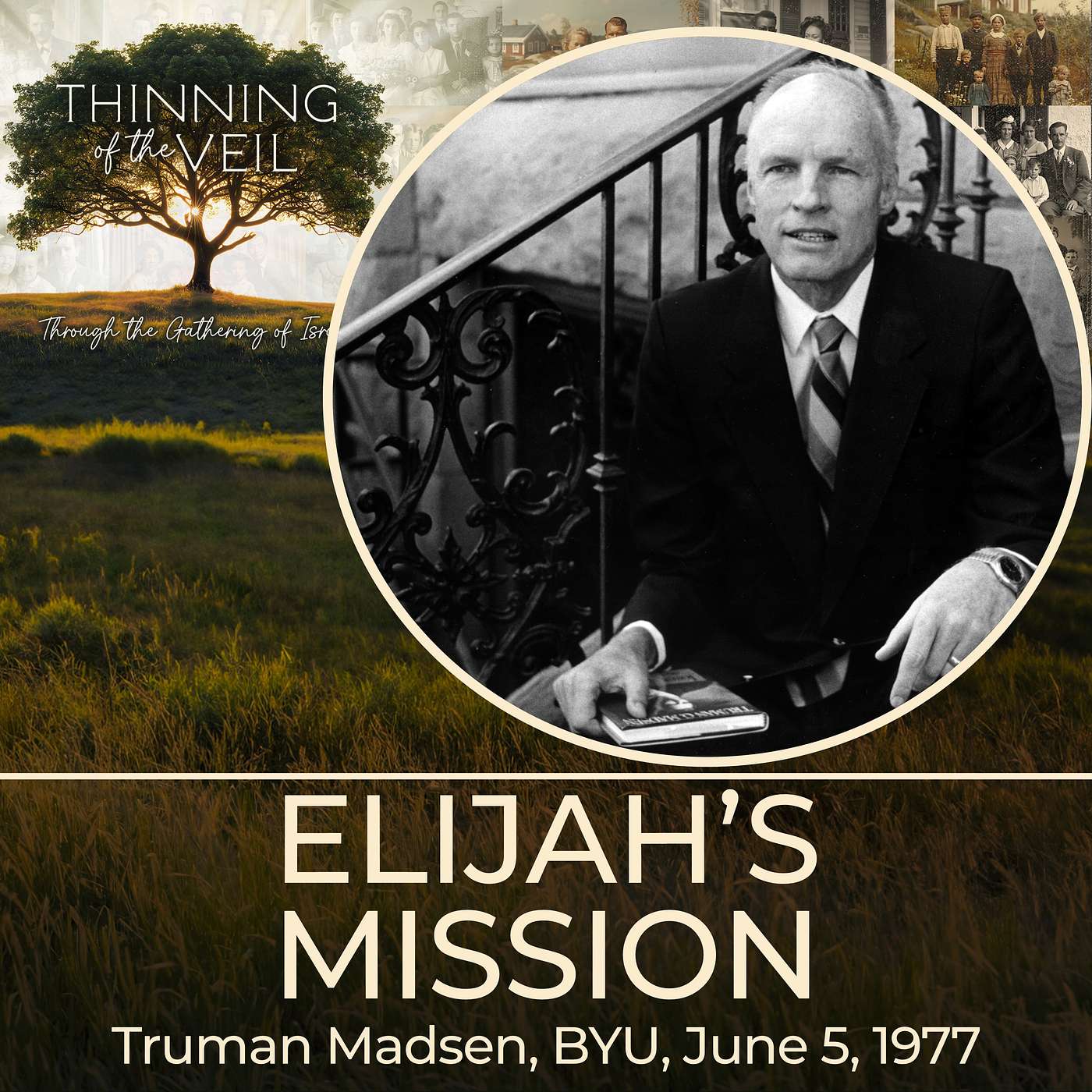 ELIJAHS MISSION: Truman Madsen, BYU, 1977 episode artwork