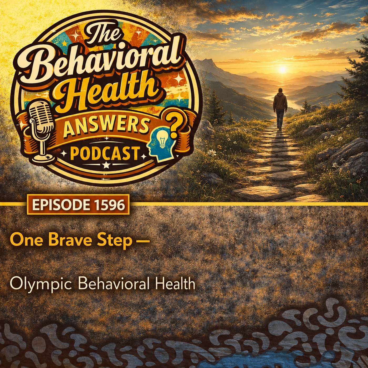 Episode 1596: One Brave Step | Olympic Behavioral Health episode artwork