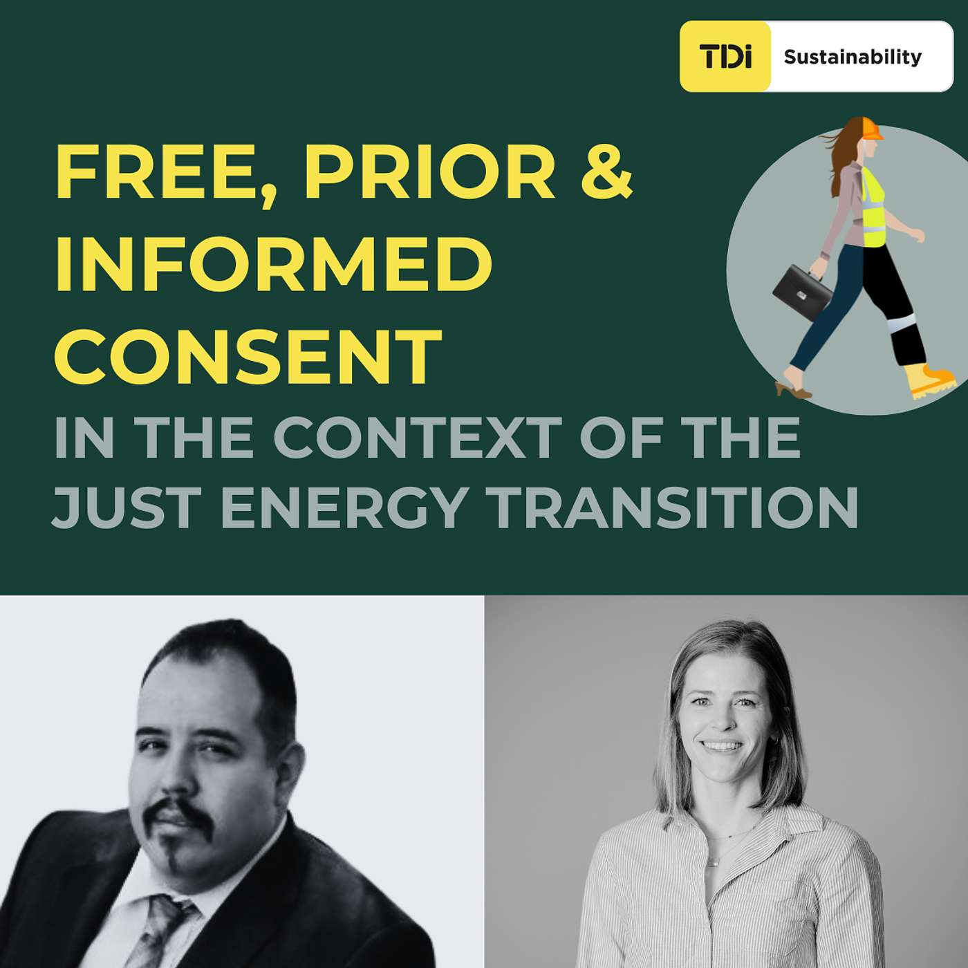 Free, Prior & Informed Consent in the context of the just energy transition