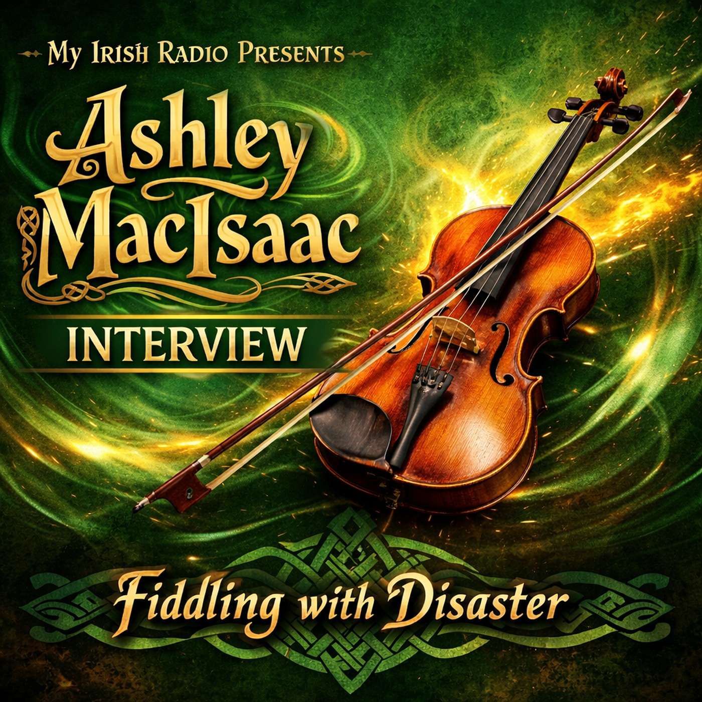 Tradition Meets Disruption In A Culture That Refused To Fade - Ashley MacIsaac Interview