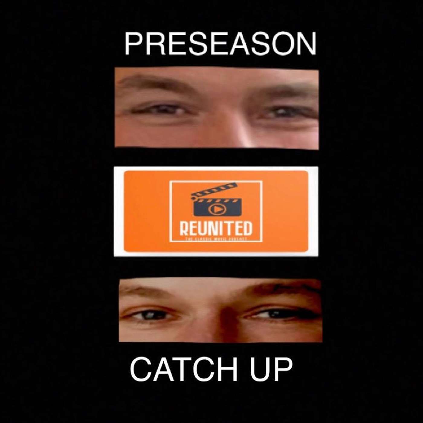 Reunited S3: The Pre-Season Catch-Up