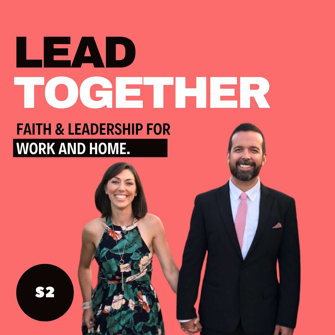 Lead Together - End of Season 2, an election year, & help as you reflect and plan.