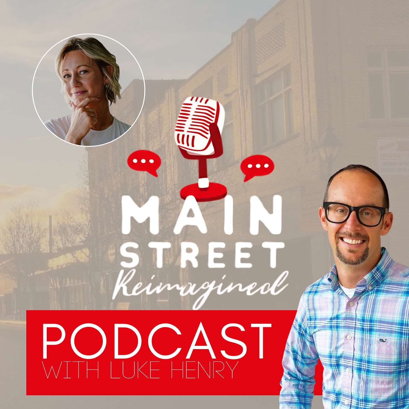 Main Street Reimagined Podcast