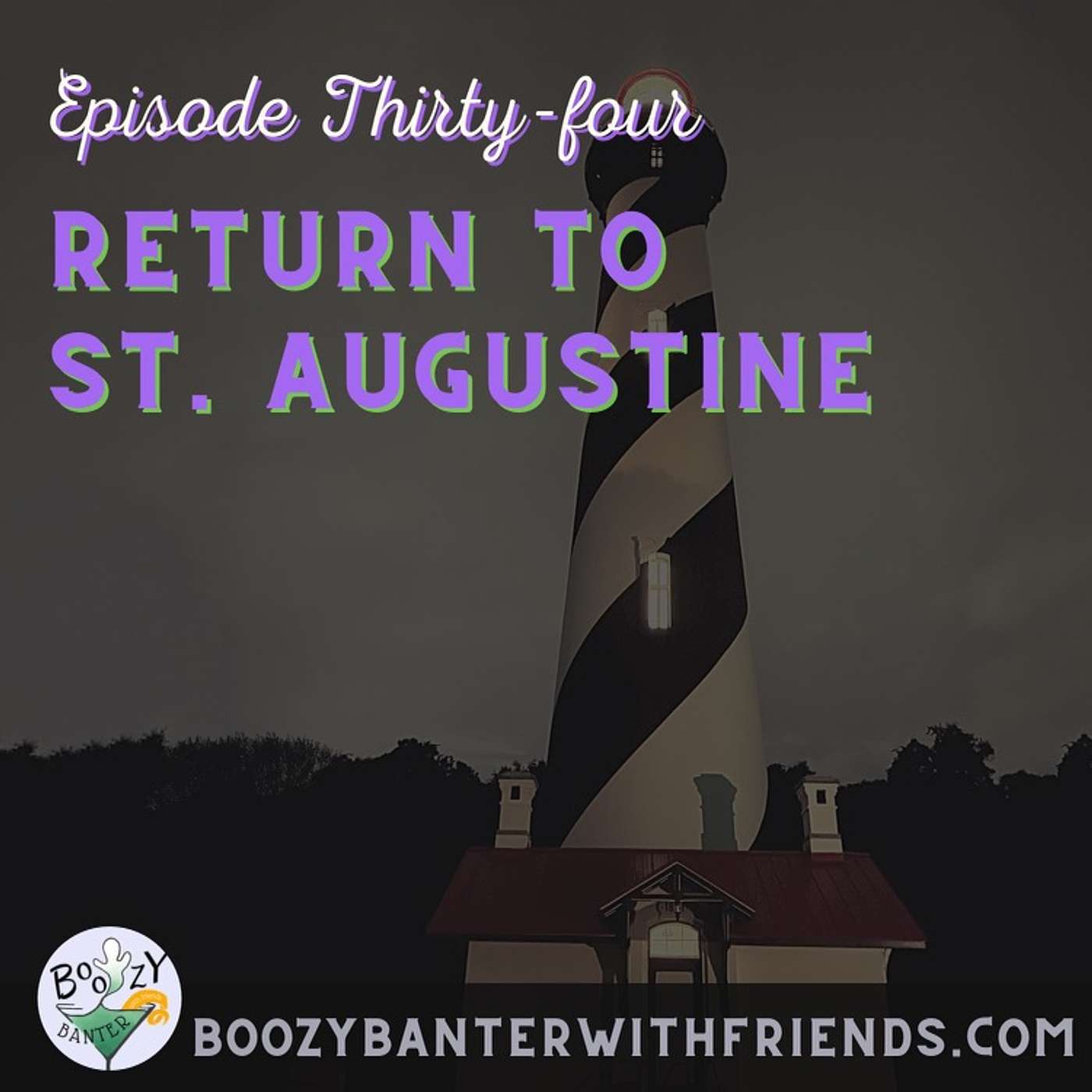 Return to St. Augustine