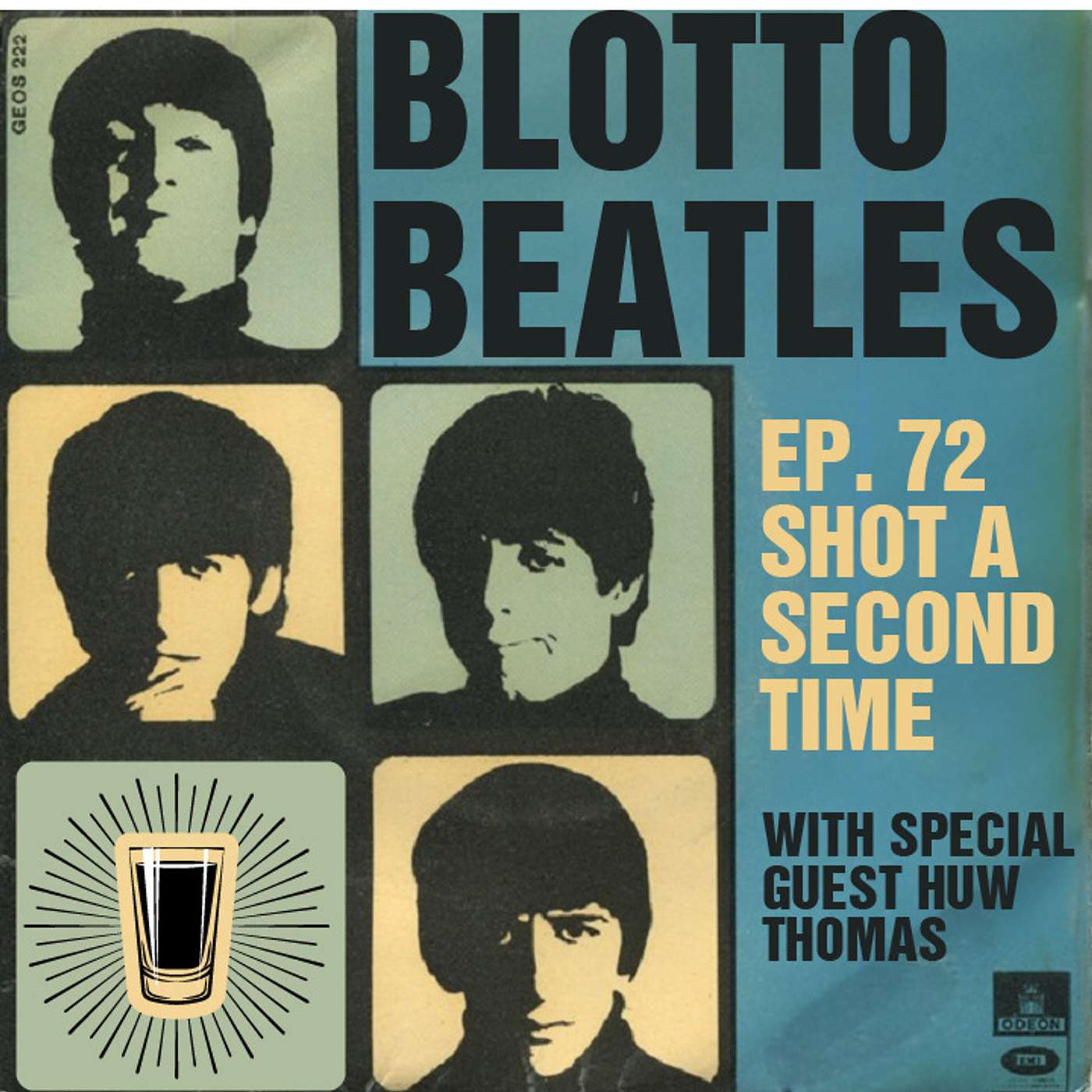 Ep. 72 - Shot a Second Time (feat. Huw Thomas)