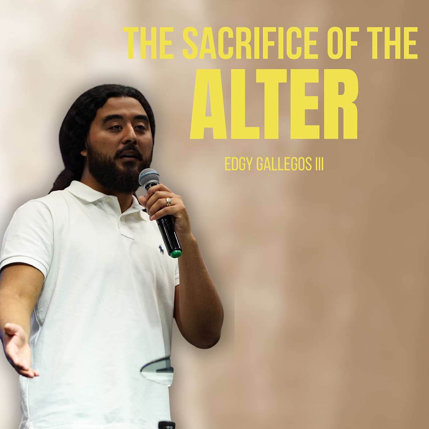 The Sacrifice of the Alter l Edgy Gallegos lll