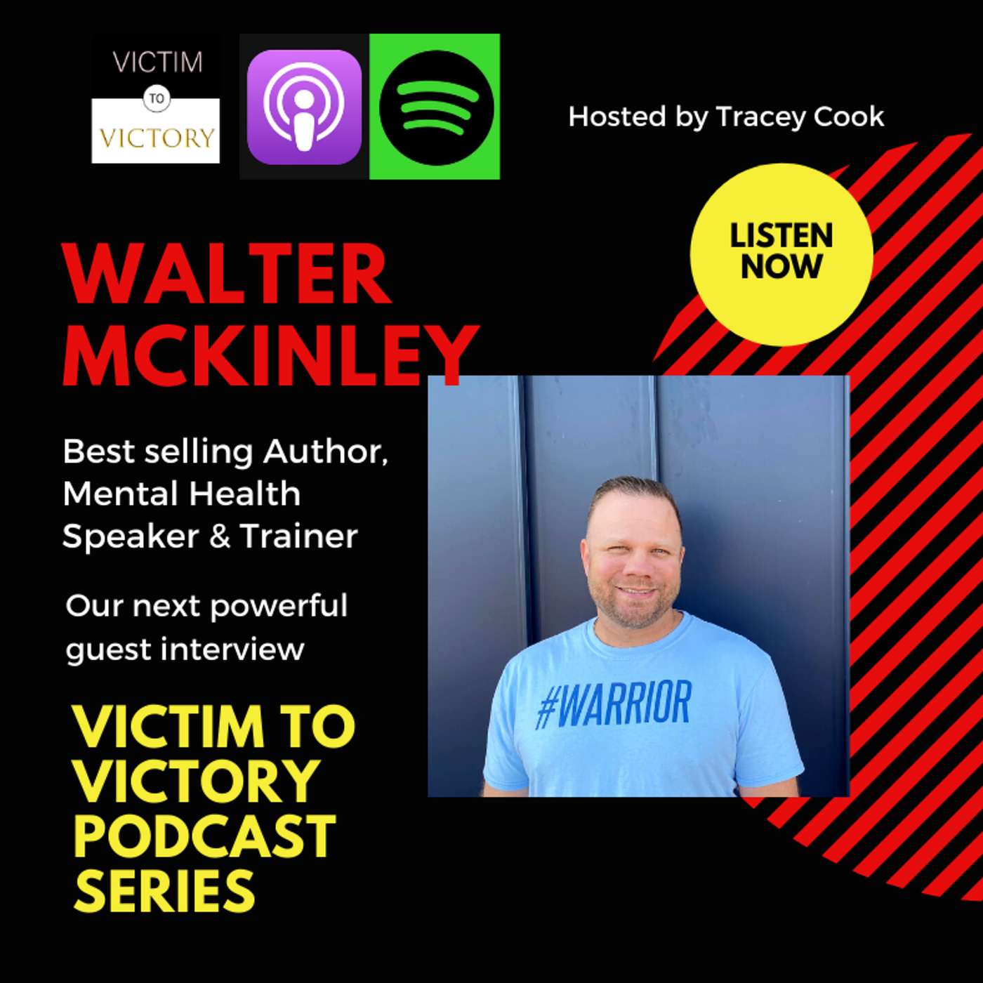 ”Monsters in my house” V2V interview featuring Walter McKinley