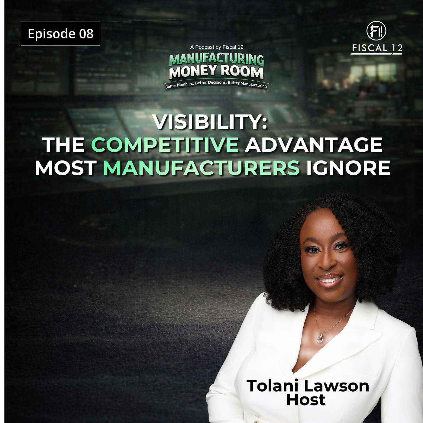 Visibility: The Competitive Advantage Most Manufacturers Ignore episode artwork