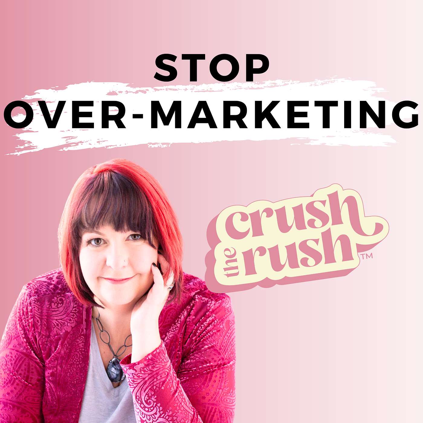 560 - Stop Over-Marketing: How to Position Your Expertise So Clients Come to You with Dr. Michelle Mazur