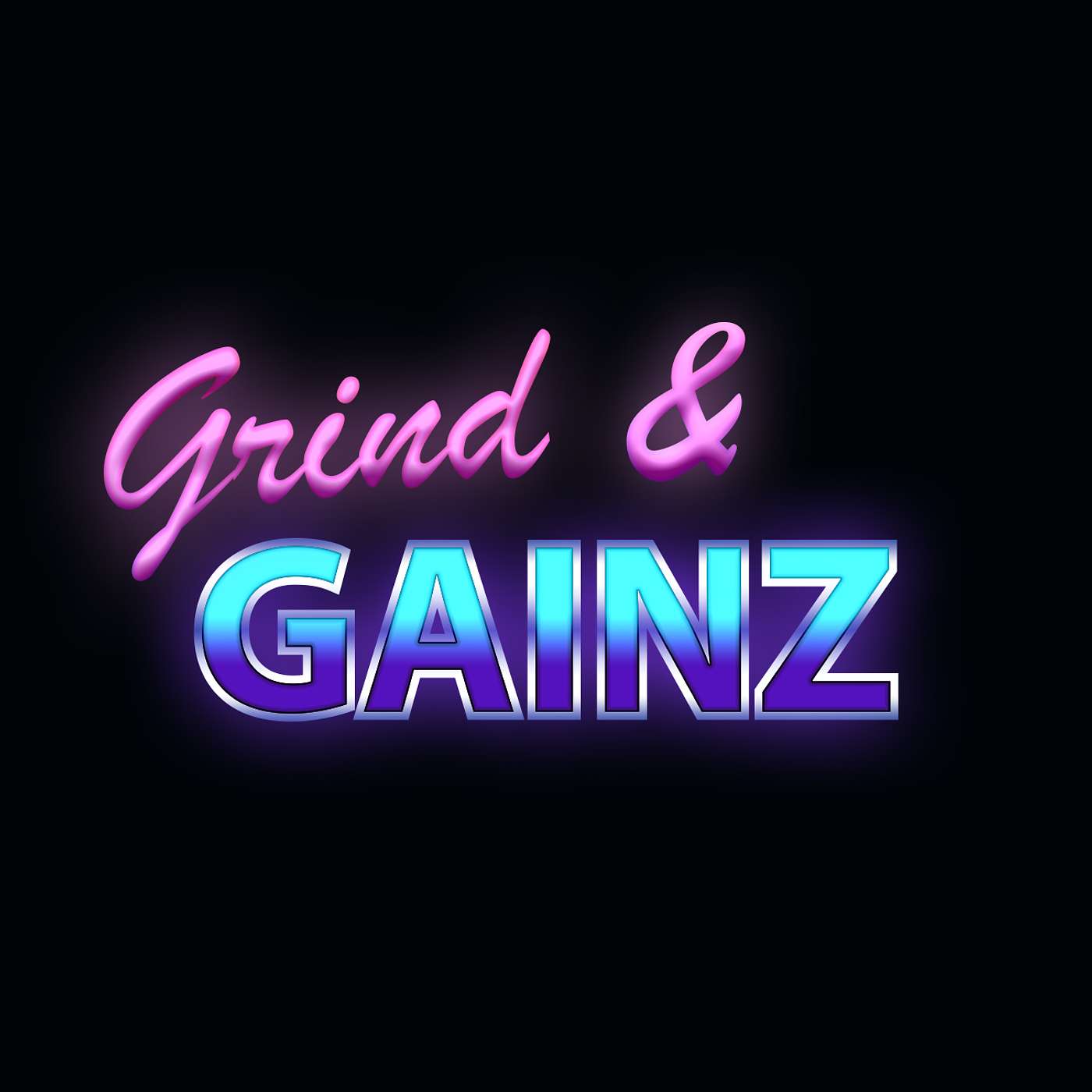 Grind & Gainz podcast artwork