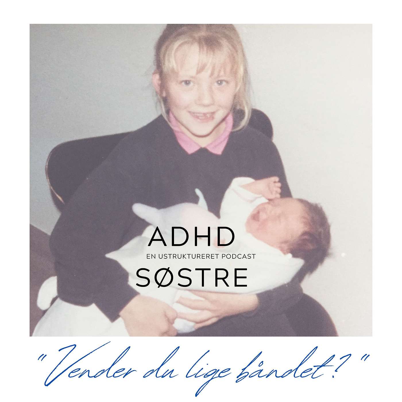 ADHD søstre