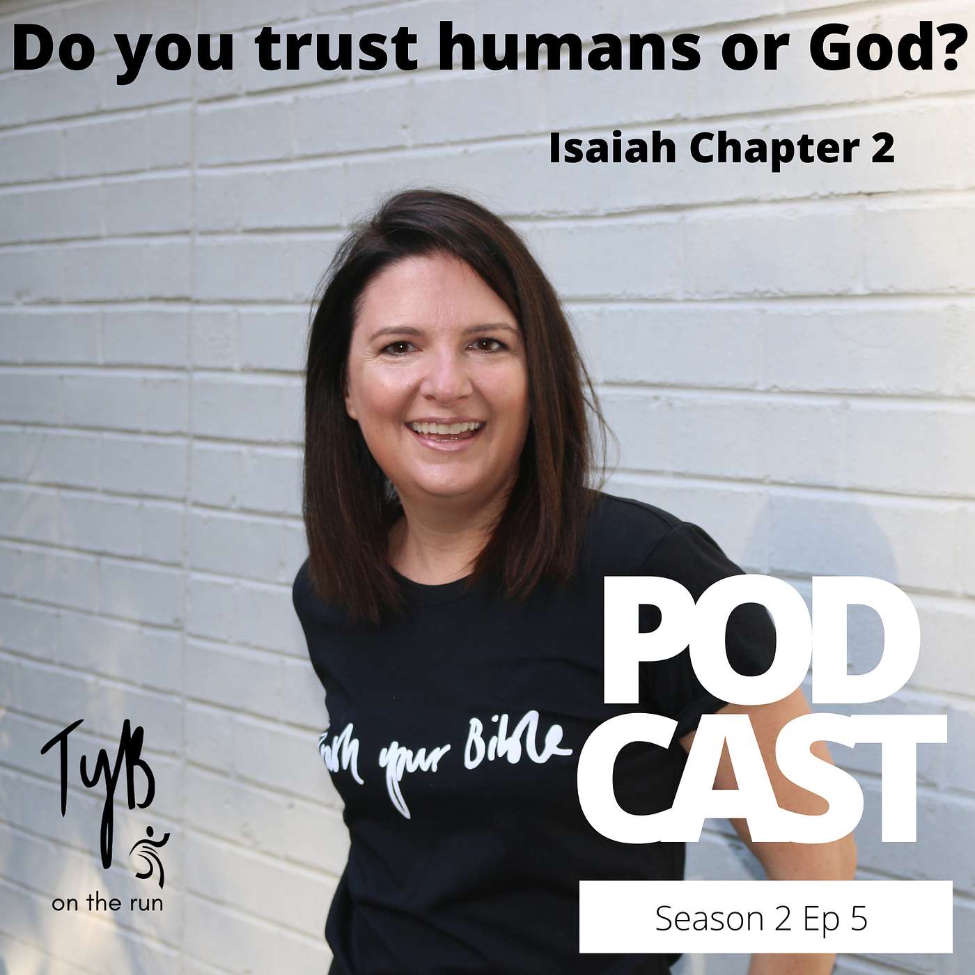 Do You Trust Humans or God? - Isaiah Chapter 2 episode artwork