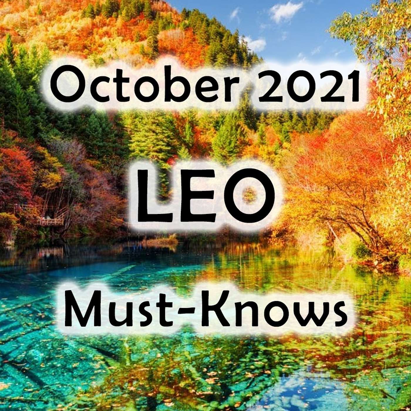 Leo October 2021 Astrology (Must-Knows)