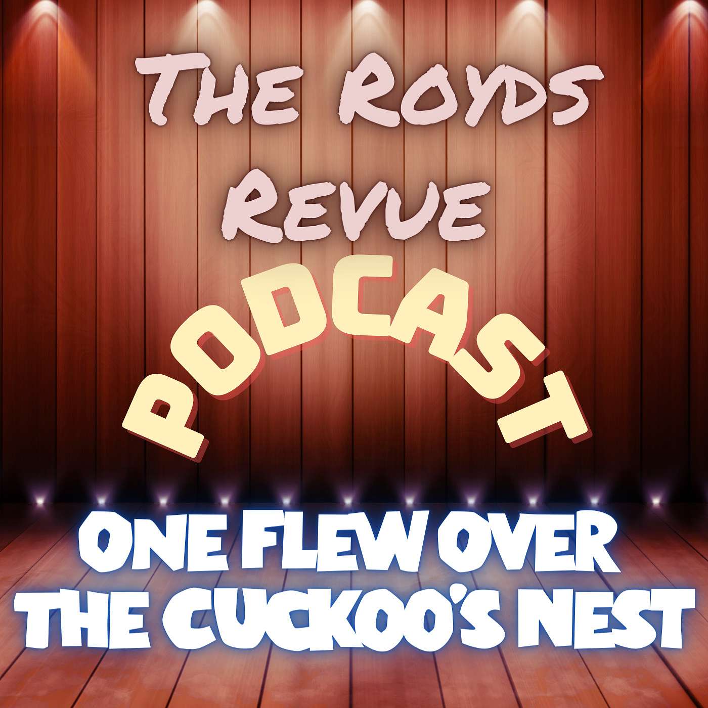 One Flew Over The Cuckoo's Nest (w/Brandon LaCarrubba) episode artwork