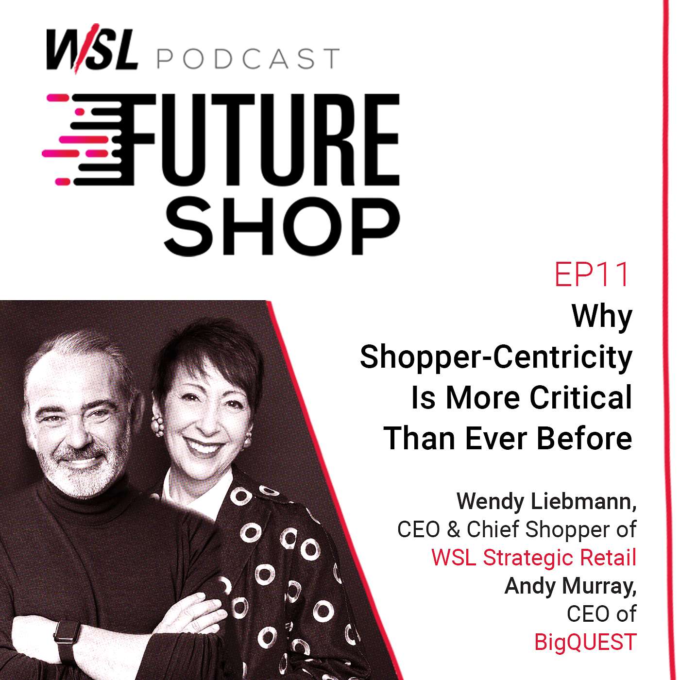 EP11: Why Shopper-Centricity Is More Critical Than Ever Before, with Andy Murray