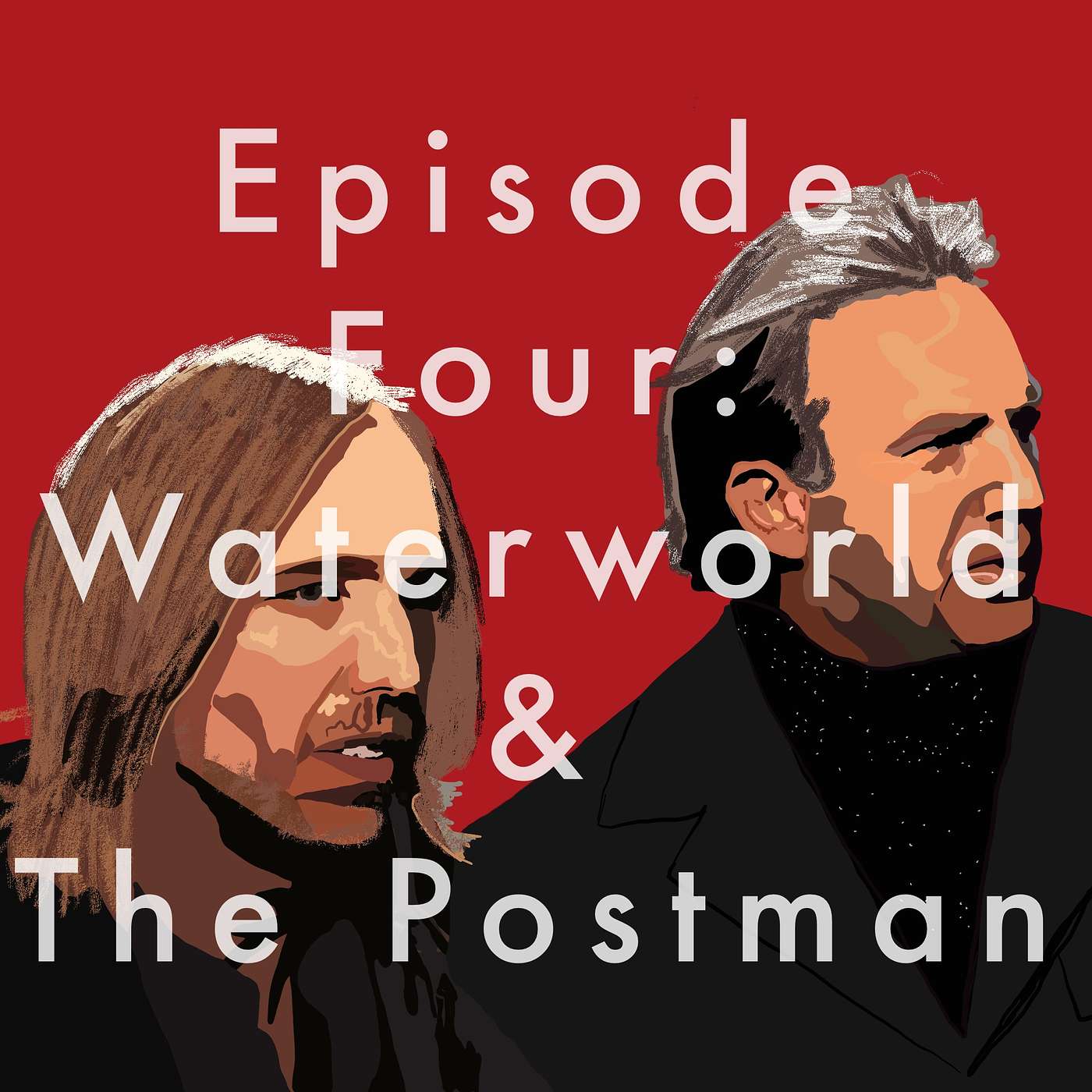 4: Waterworld and The Postman episode artwork