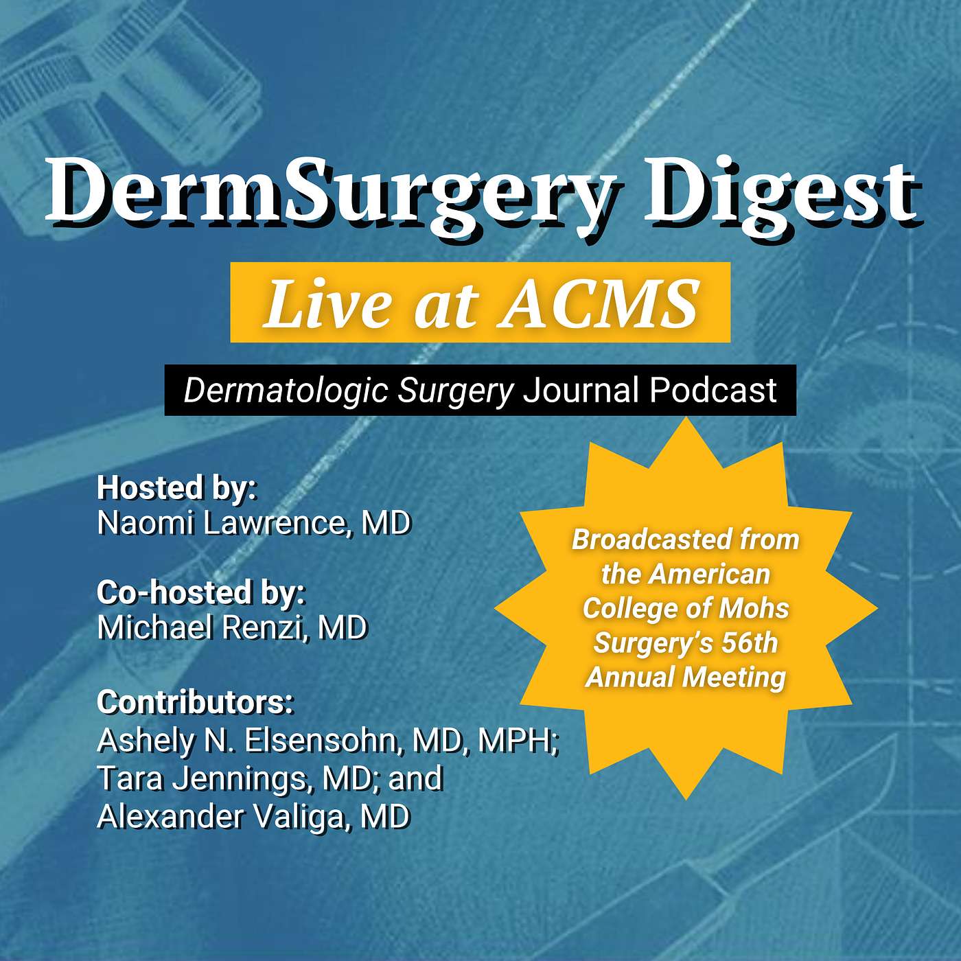 DermSurgery Digest
