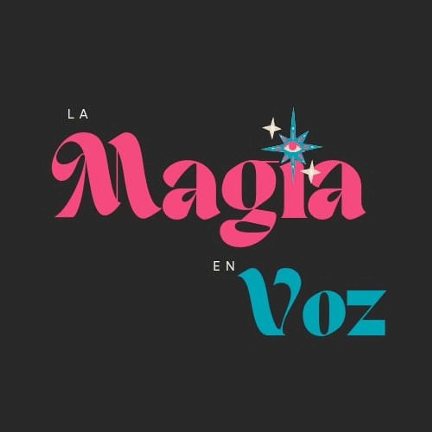 La magia en voz