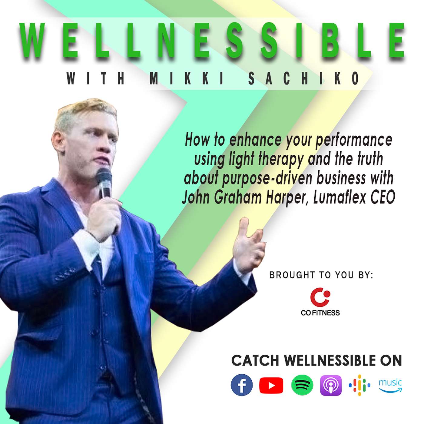 How to enhance your performance using light therapy and the truth about purpose-driven business with John Graham Harper, Lumaflex CEO