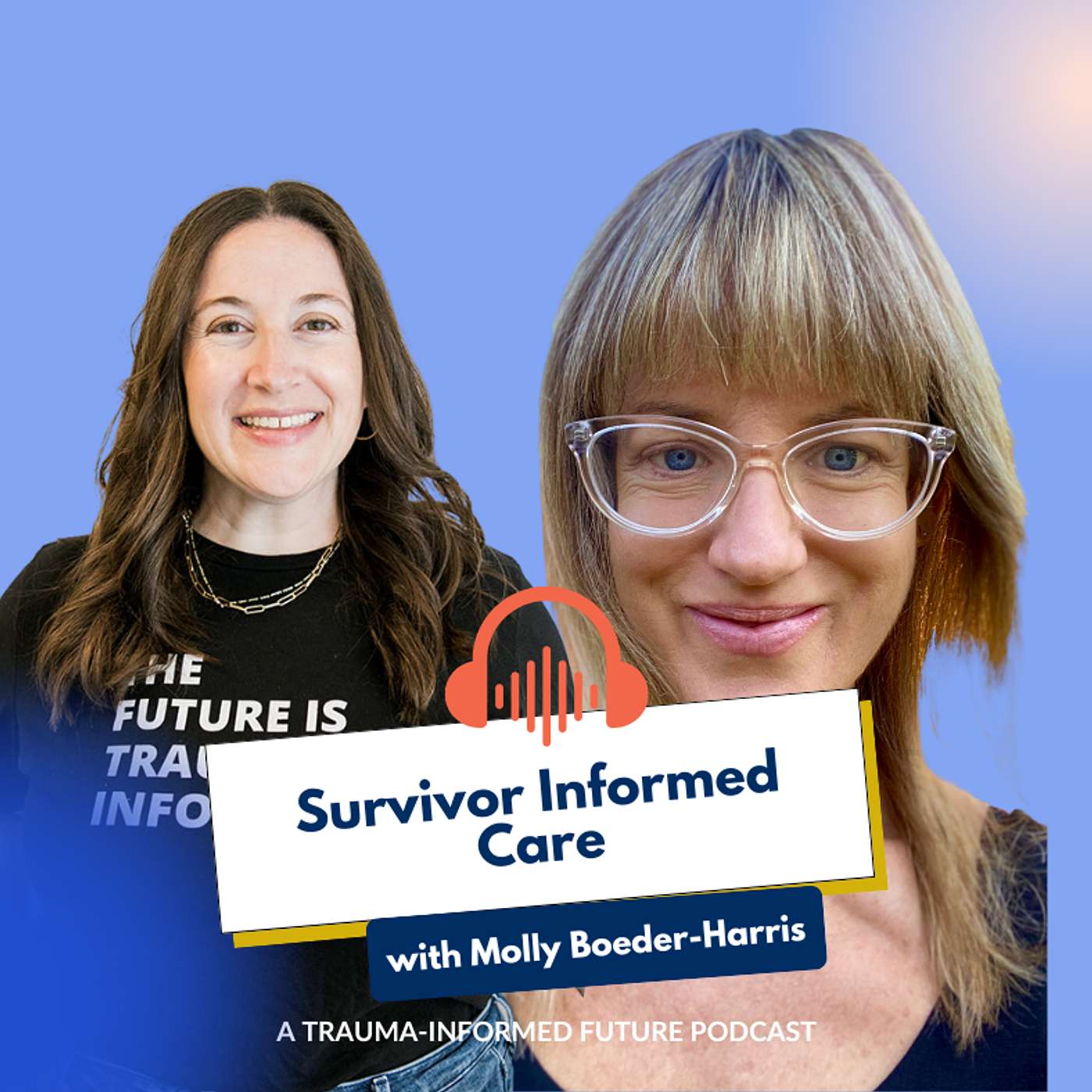 A Trauma-Informed Future