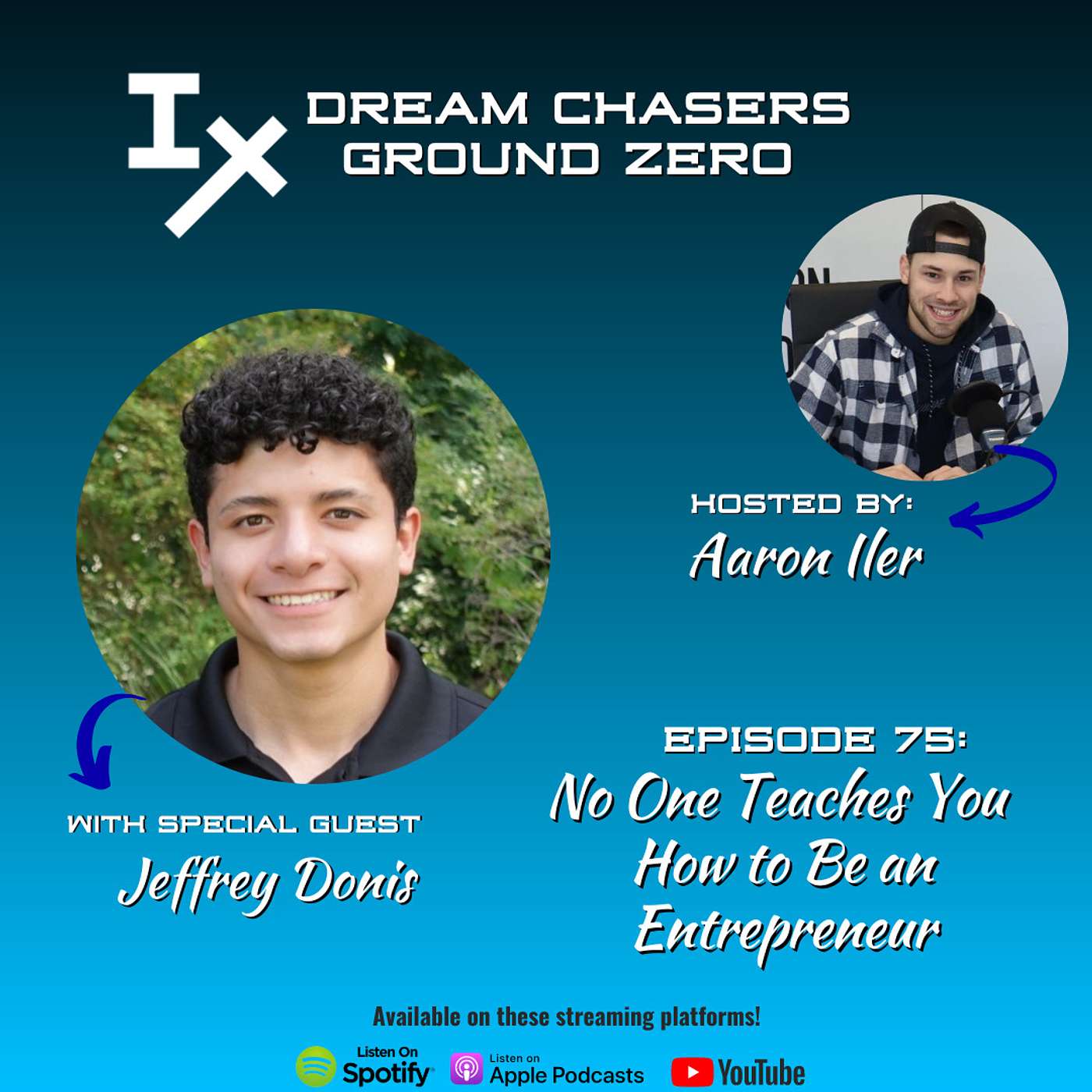 DCGZ 75: Jeffrey Donis - No One Teaches You How to Be an Entrepreneur