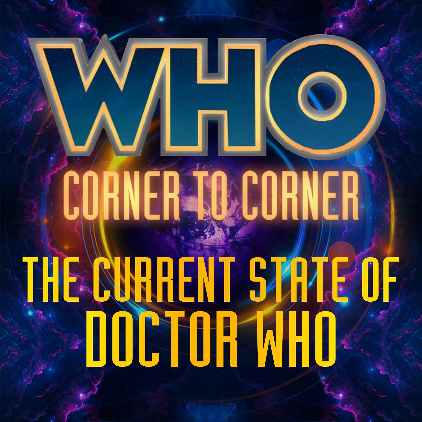 WHO Corner to Corner | Doctor Who Podcast