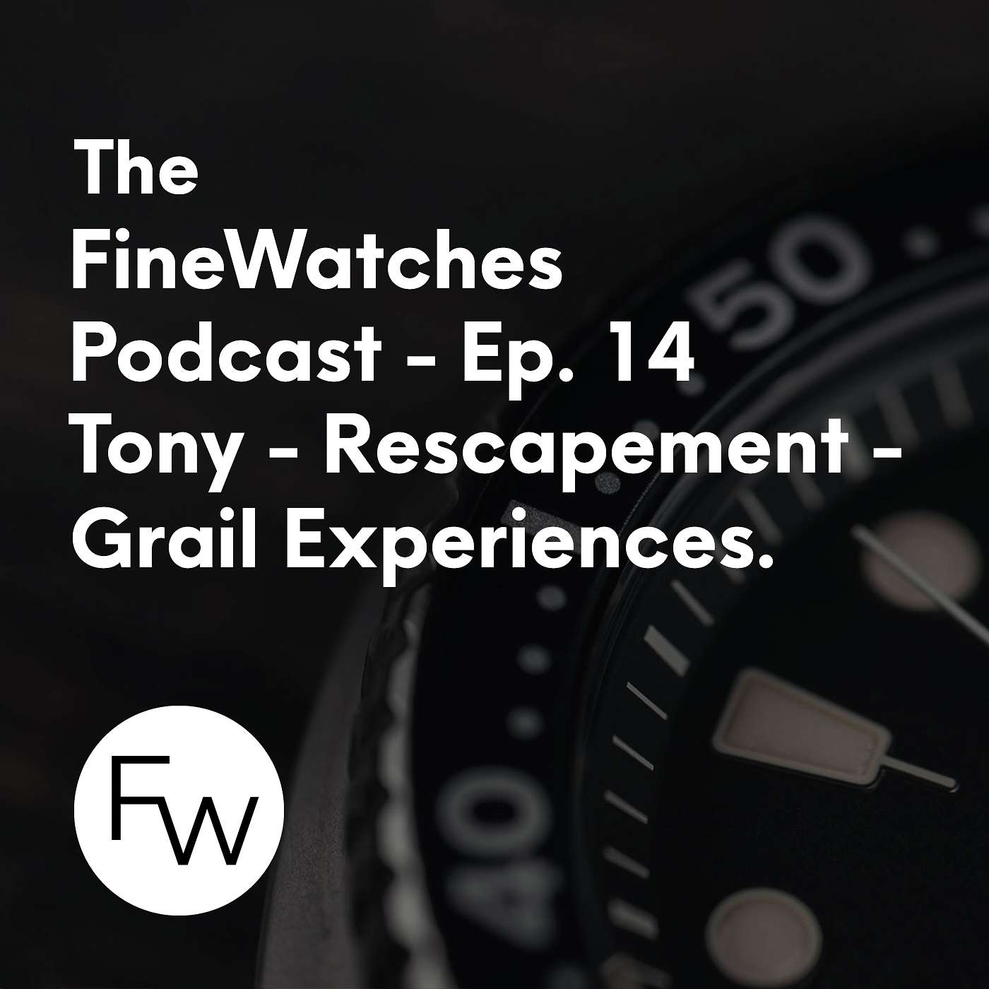 Grail Experiences - Tony From Rescapement
