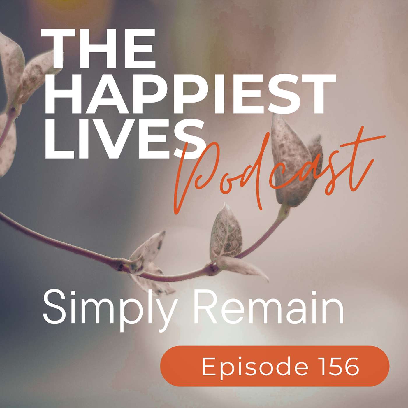 E156: Simply Remain episode artwork
