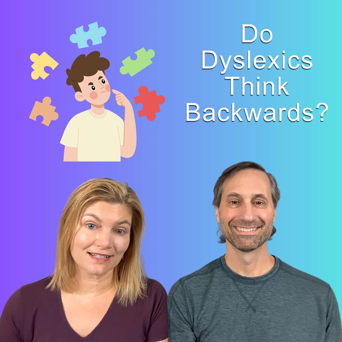 Do Dyslexics Think Backwards? episode artwork