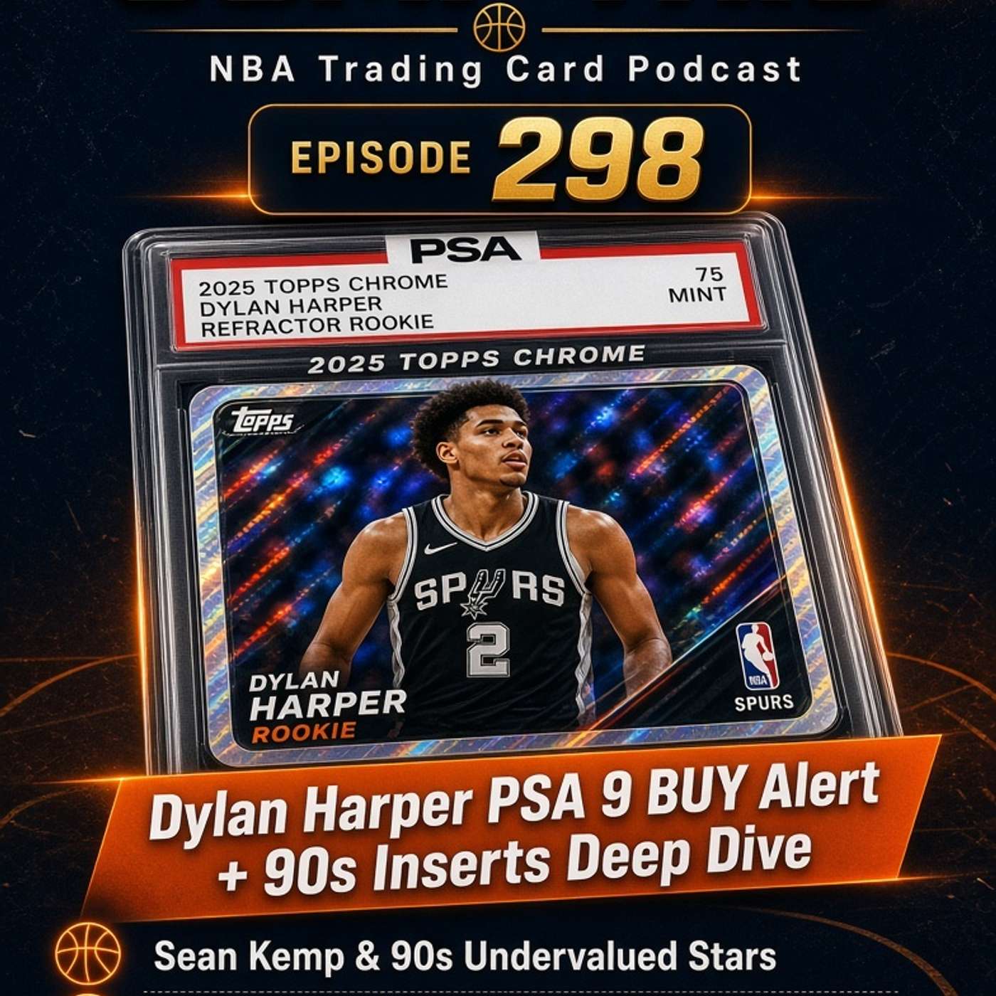 Episode 298: Slabs, Comps, and '90s Gems: Unpacking The NBA Landscape Episode 298: Slabs, Comps, and '90s Gems: Unpacking The NBA Landscape