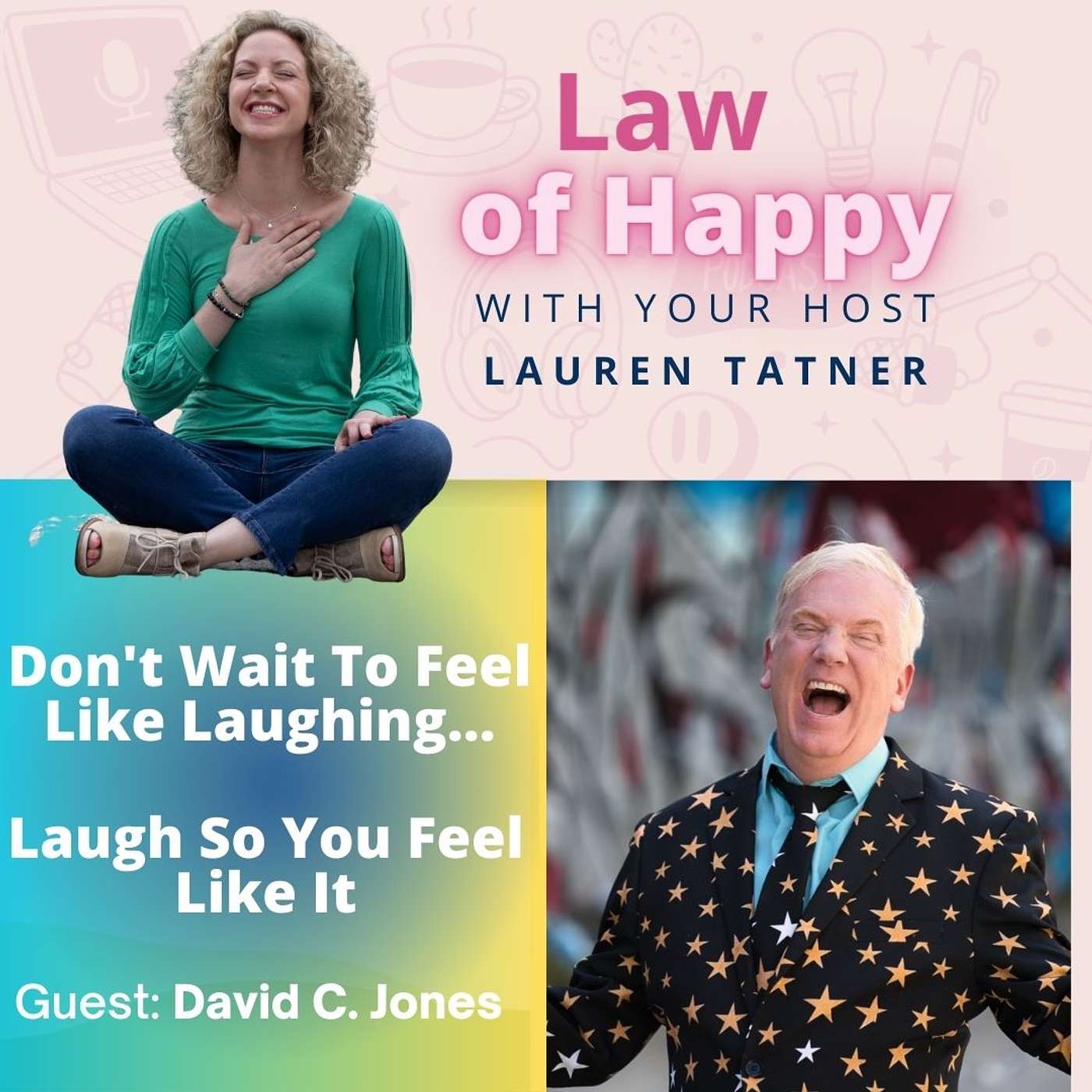 Don't Wait To Feel Like Laughing - Laugh So You Feel Like It