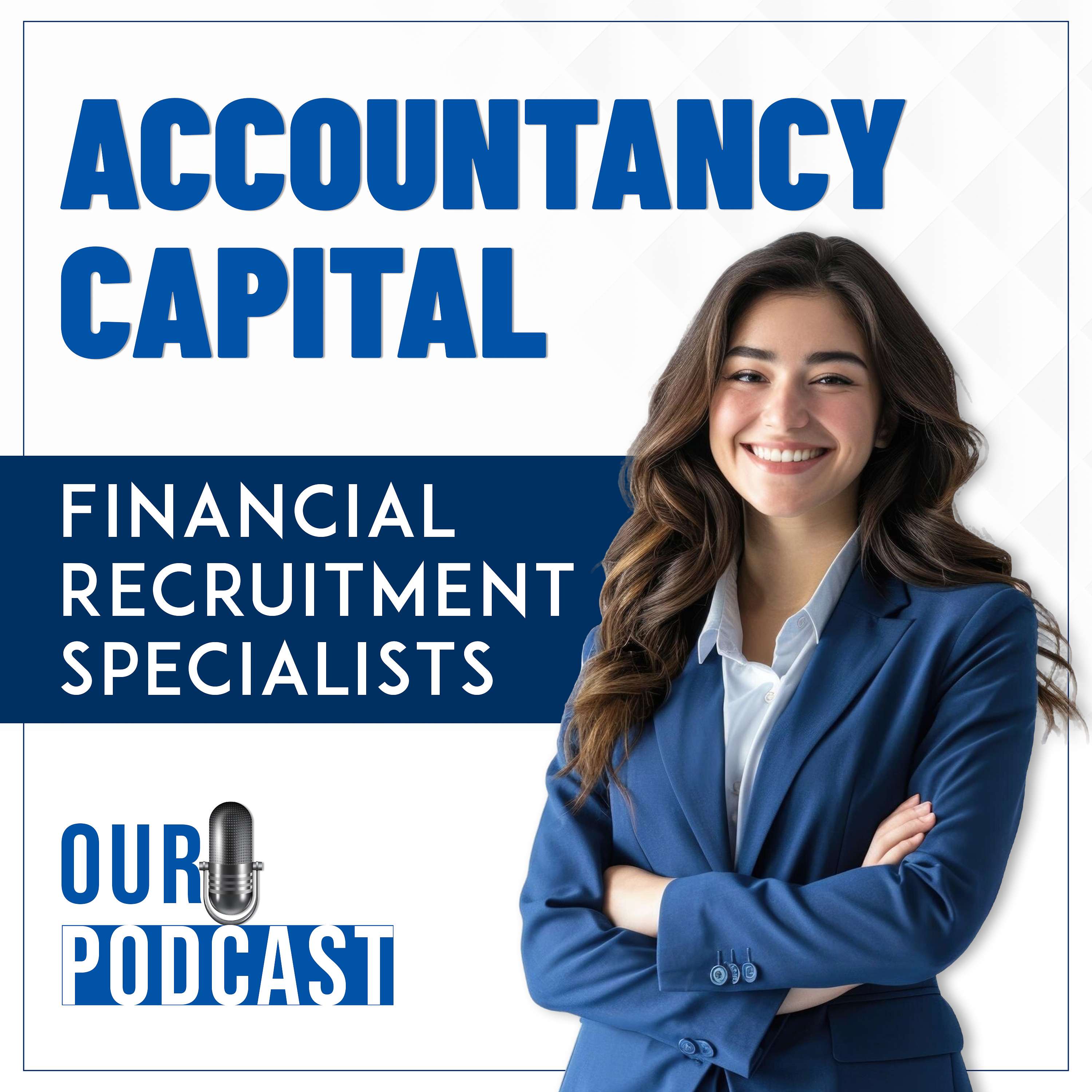 Accountancy Capital's Podcast