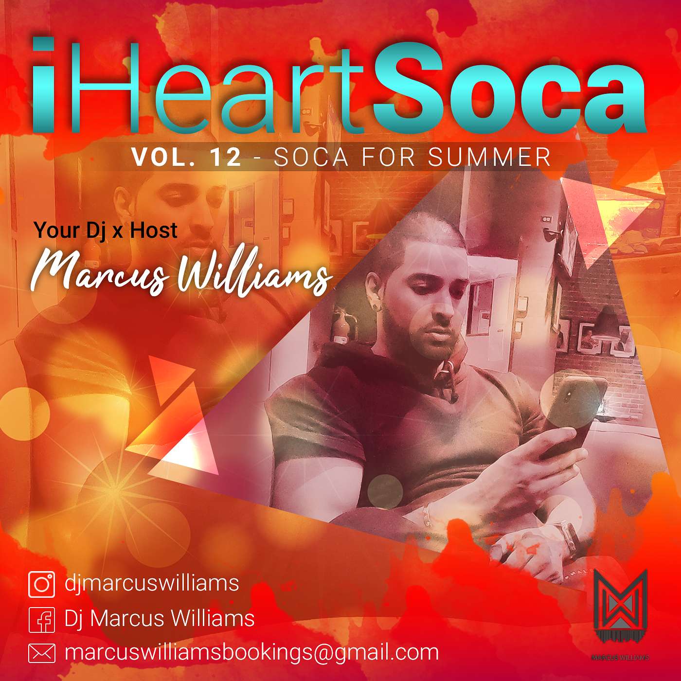 iHeartSoca Vol. 12 (Soca For Summer... Tabanka) - Various Artists Mixed By Marcus Williams episode artwork