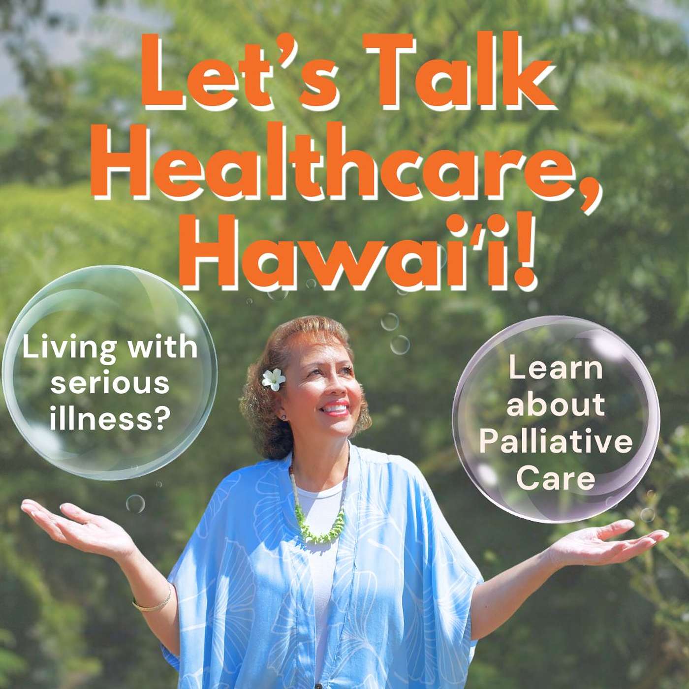 Let's Talk Healthcare, Hawaiʻi!