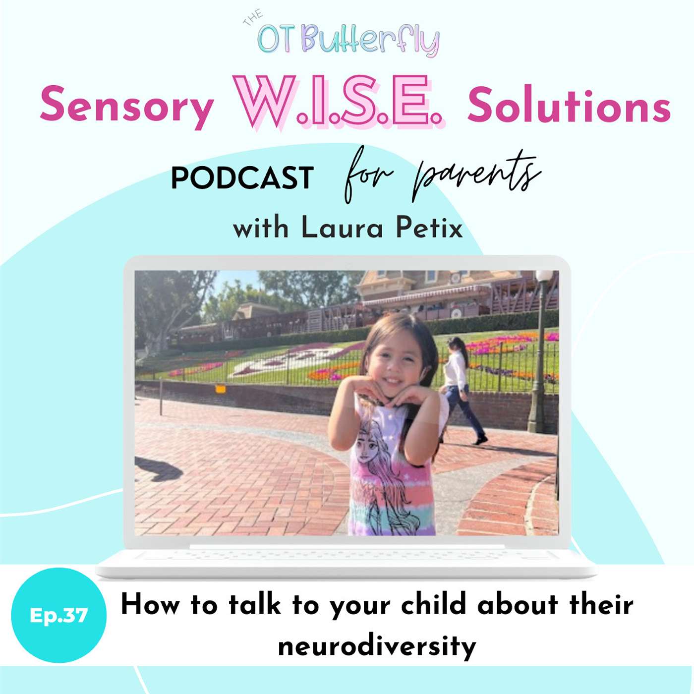 Sensory W.I.S.E. Solutions Podcast for Parents