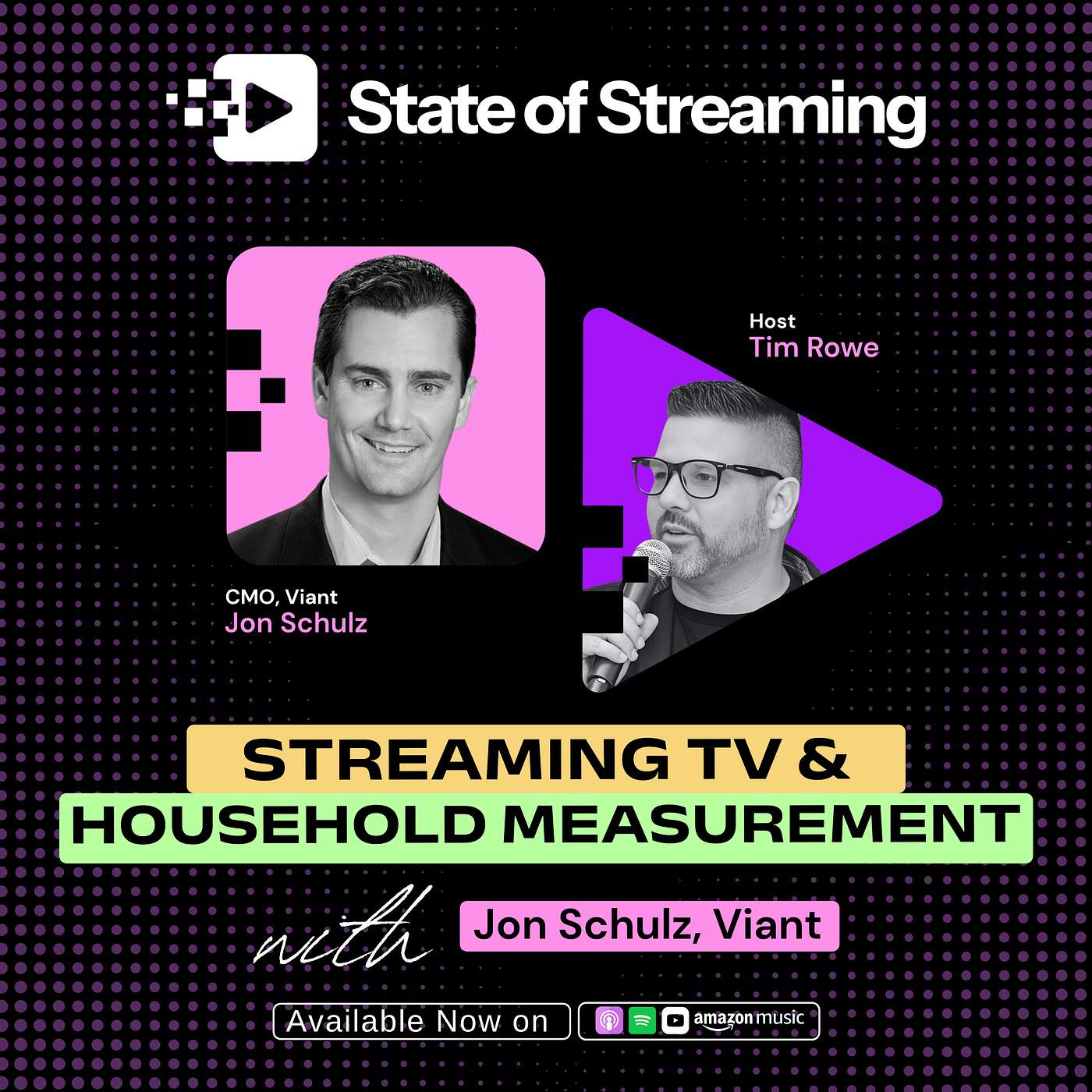 How Streaming TV & Household Measurement Work with Jon Schulz, CMO at Viant