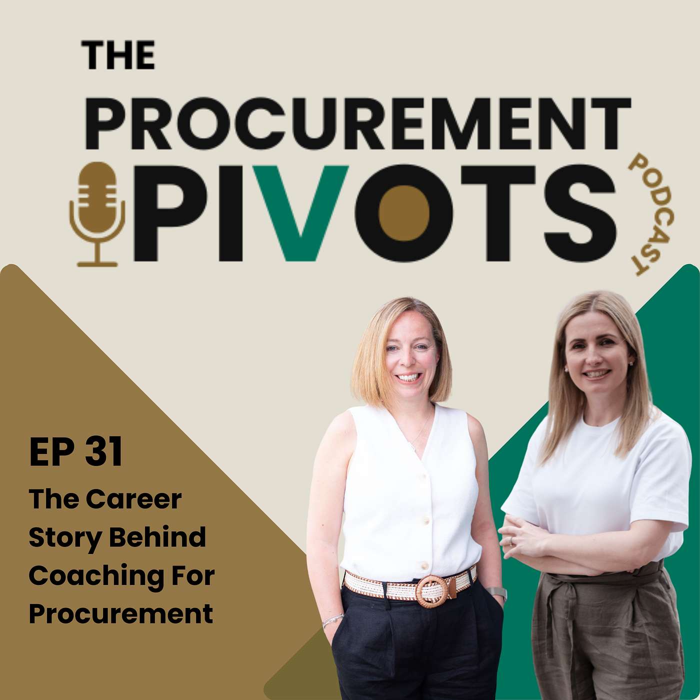 EP 31: The Career Story Behind Coaching for Procurement