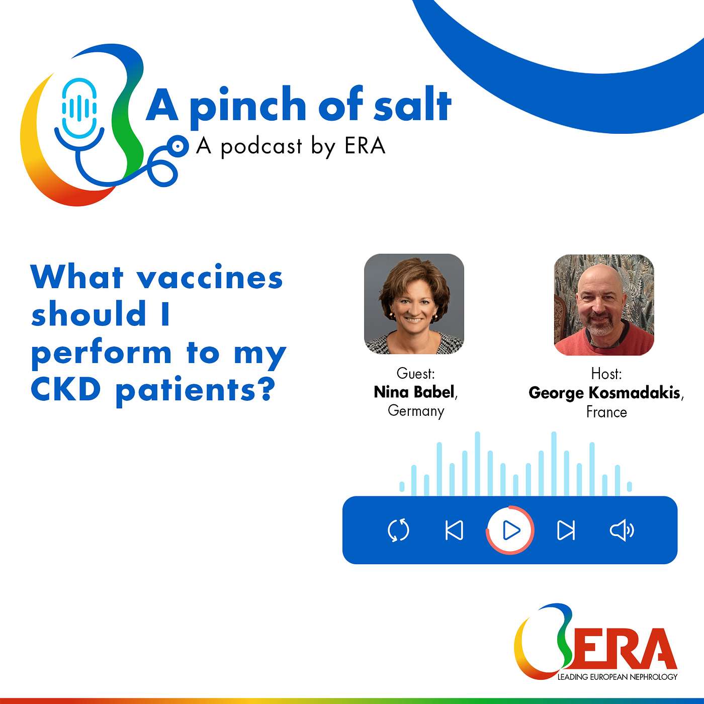 #33 What vaccines should I perform to my CKD patients? With Nina Babel