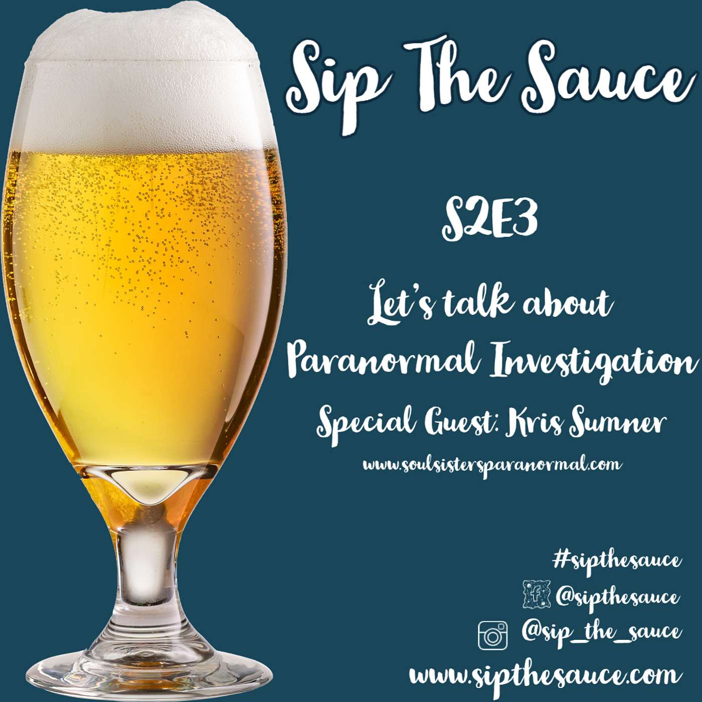 S2E3 - Lets Talk about Paranormal Investigation w/ Kris Sumner