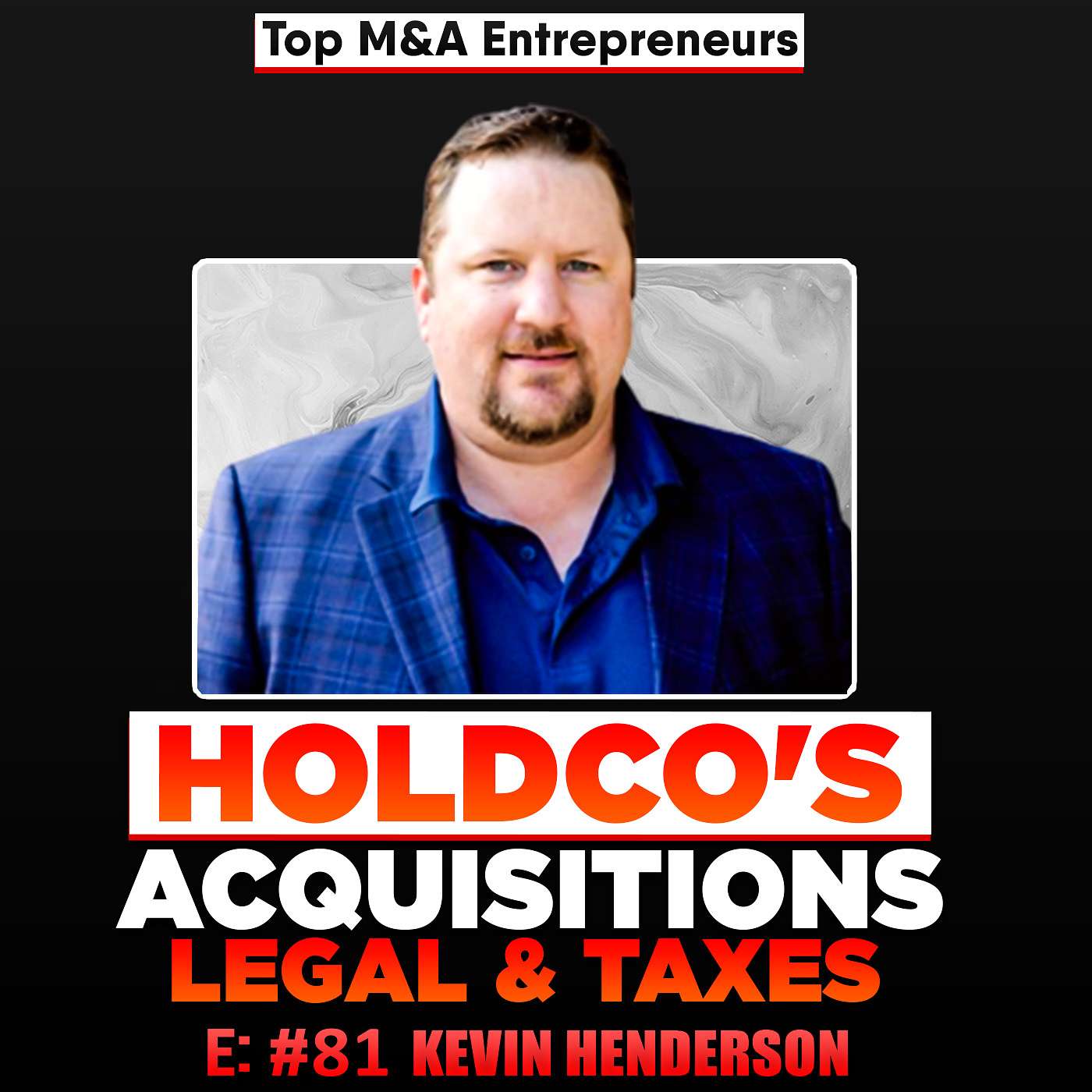 Top M&A Entrepreneurs