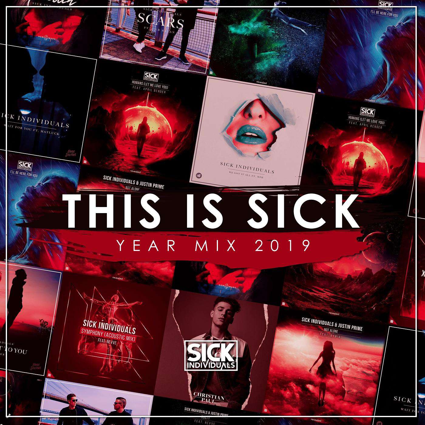 THIS IS SICK Episode 165 YEAR MIX 2019