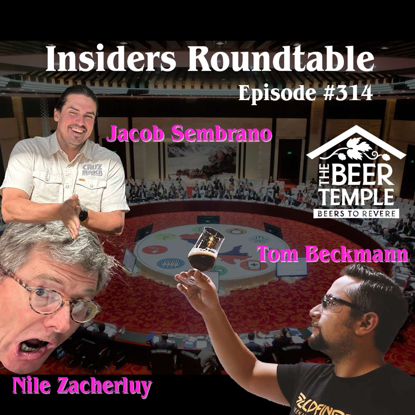 Ep # 314 Insiders Roundtable with Jacob Sembrano, Tom Beckmann, and Nile Zacherly