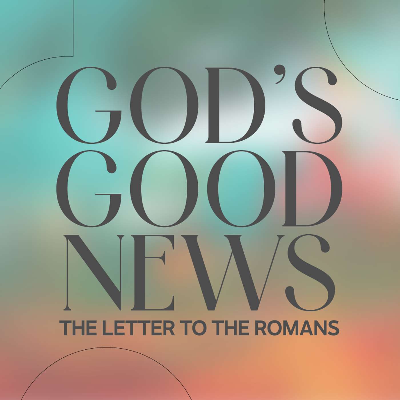 Romans: God's Good News | Put on Christ (Romans 13:11-14) episode artwork