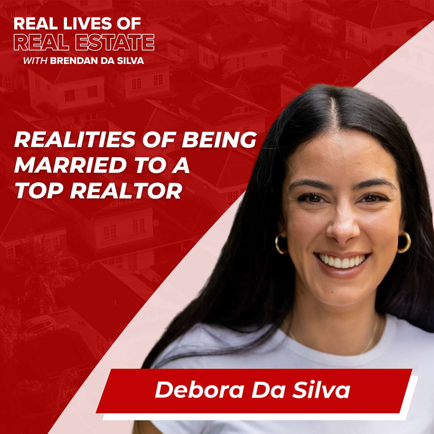 Real Lives of Real Estate w/ Brendan Da Silva