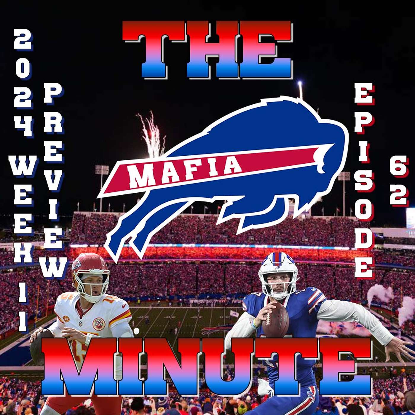 Kansas City Chiefs at BUFFALO BILLS - 2024 NFL Week 11 GAME PREVIEW (from The Mafia Minute) #GoBills episode artwork