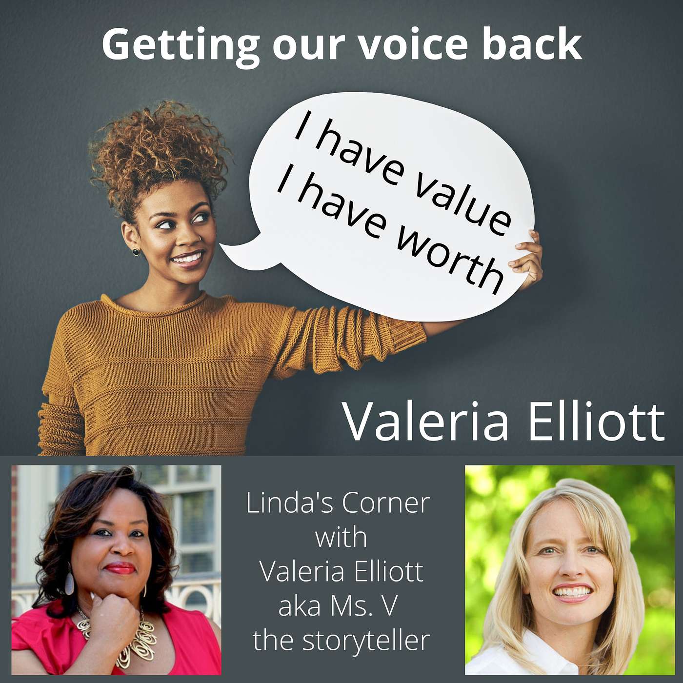 Linda's Corner - Finding your voice, discovering your worth with Valeria Elliott episode artwork